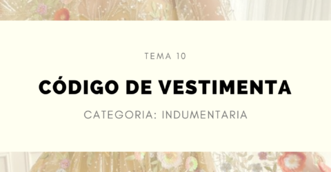 CODIGOS DE VESTIMENTA